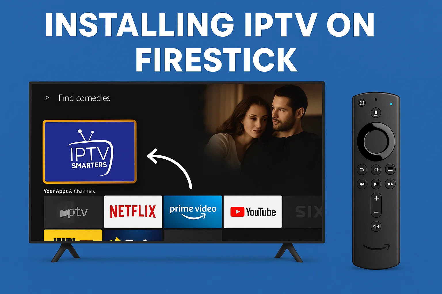 Installing IPTV on Firestick using IPTV Smarters – where to buy IPTV subscription that works – sparkiptv.online